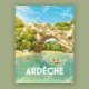 Affiche Ardèche - "Vallon-Pont-d'Arc"