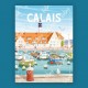 Affiche Calais - "Promenade"